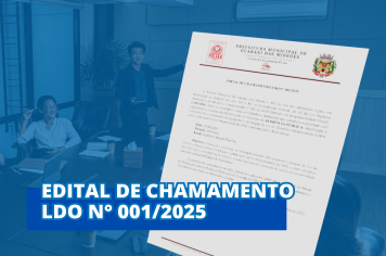 EDITAL DE CHAMAMENTO LDO Nº 001/2025