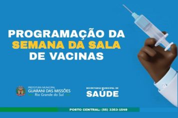 PROGRAMAÇÃO DA SEMANA DA SALA DE VACINAS