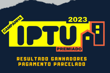 FOTOS GANHADORES - IPTU PREMIADO 2023