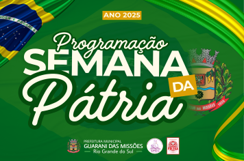 PROGRAMAÇÃO SEMANA DA PÁTRIA 2025