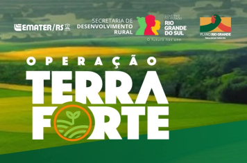 PROGRAMA OPERAÇÃO TERRA FORTE ABRE INSCRIÇÕES