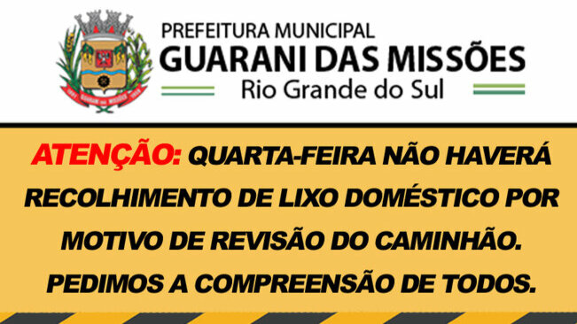 Atenção: Recolhimento de Lixo Doméstico