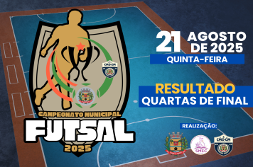 CAMPEONATO MUNICIPAL DE FUTSAL - ANO 2025