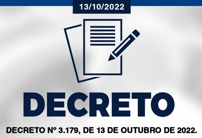 DECRETO Nº 3.179, DE 13 DE OUTUBRO DE 2022.