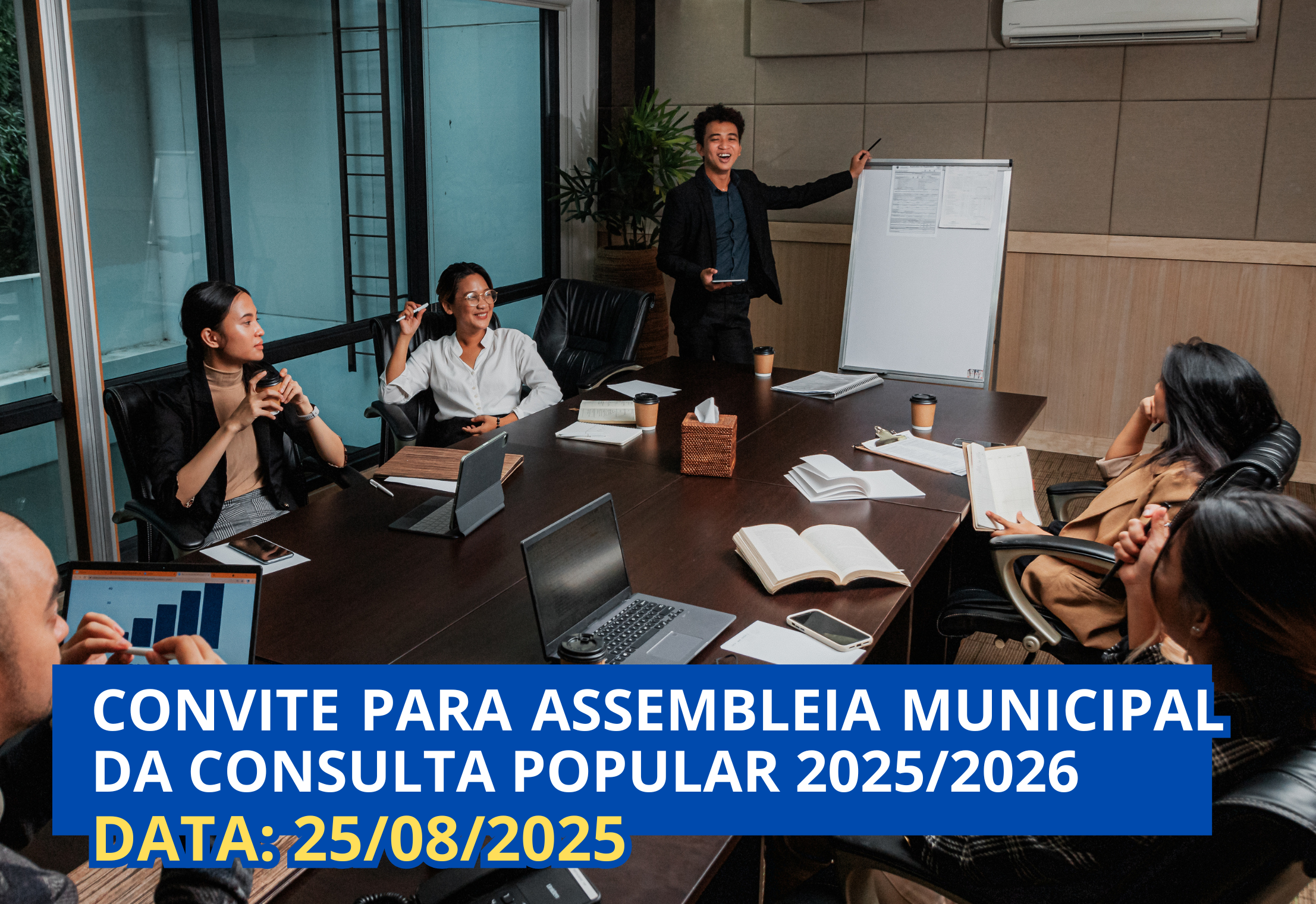 CONVITE PARA ASSEMBLEIA MUNICIPAL DA CONSULTA POPULAR 2025/2026