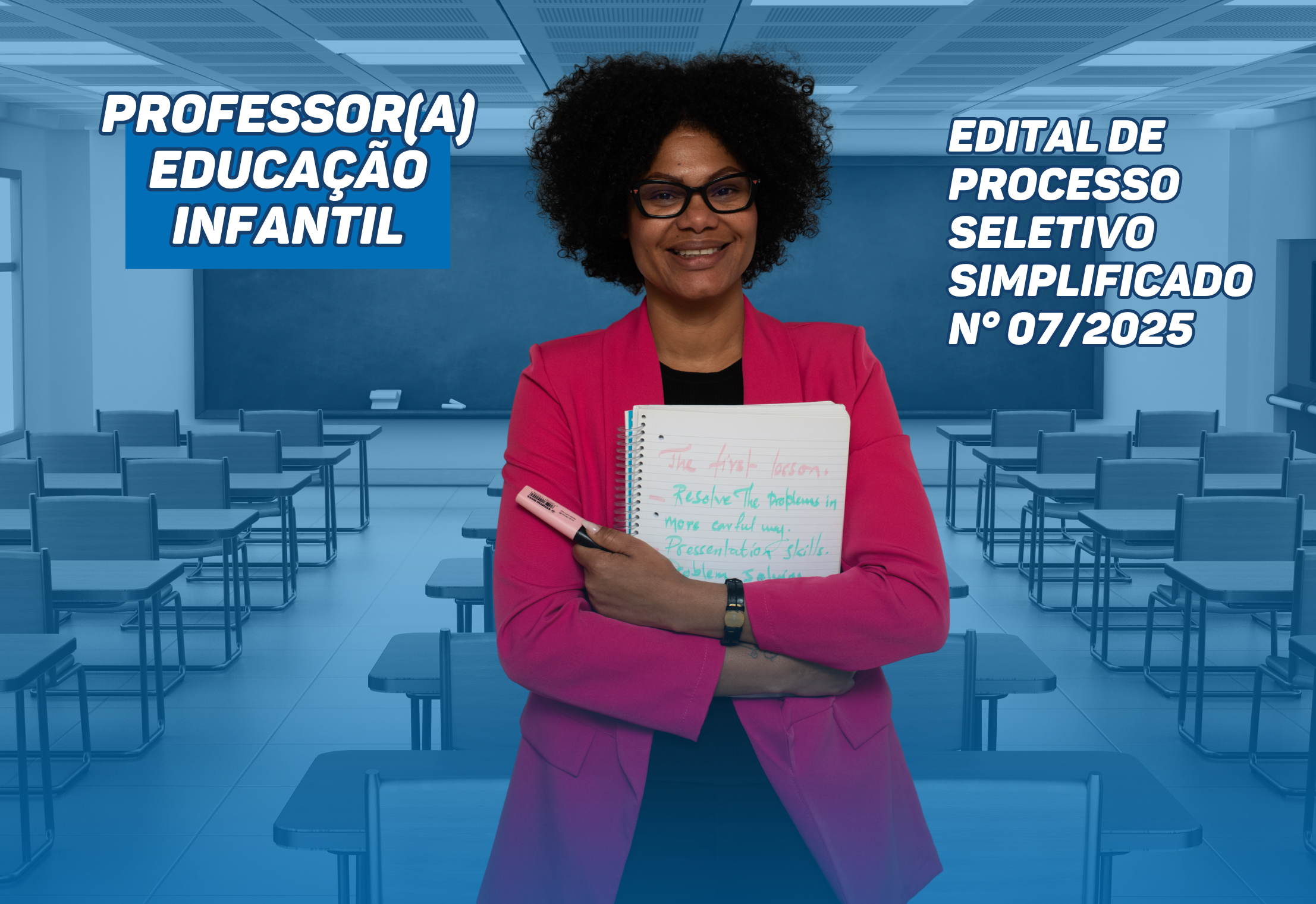 EDITAL DE PROCESSO SELETIVO SIMPLIFICADO – Nº 007/2025