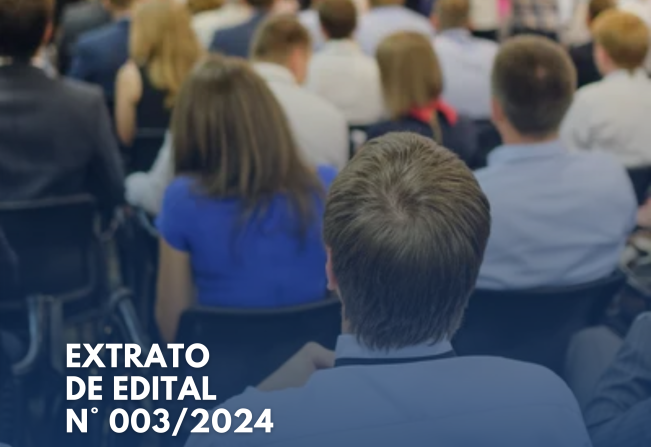 EXTRATO DE EDITAL N° 003/2024 