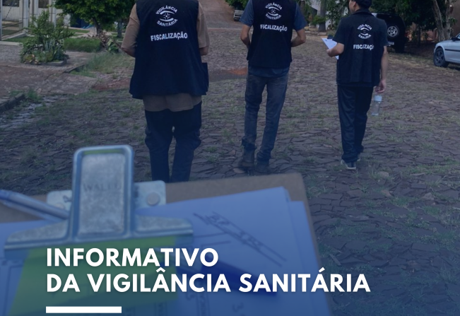 INFORMATIVO DA VIGILÂNCIA SANITÁRIA