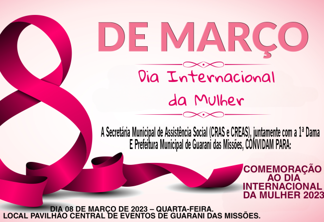 Convite para Comemoração do dia 8 de Março de 2023 - Dia Internacional da Mulher